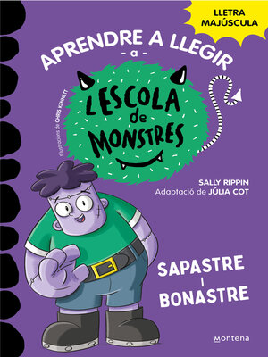 cover image of Aprendre a llegir a l'Escola de Monstres 9--Sapastre i bonastre